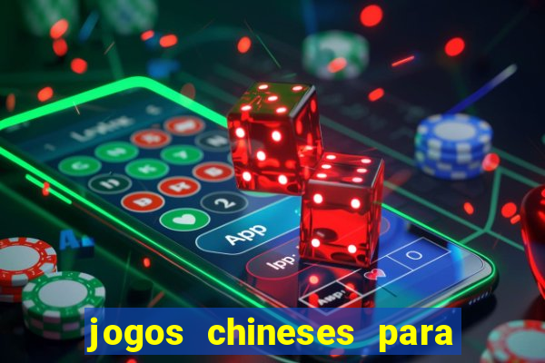 jogos chineses para ganhar dinheiro